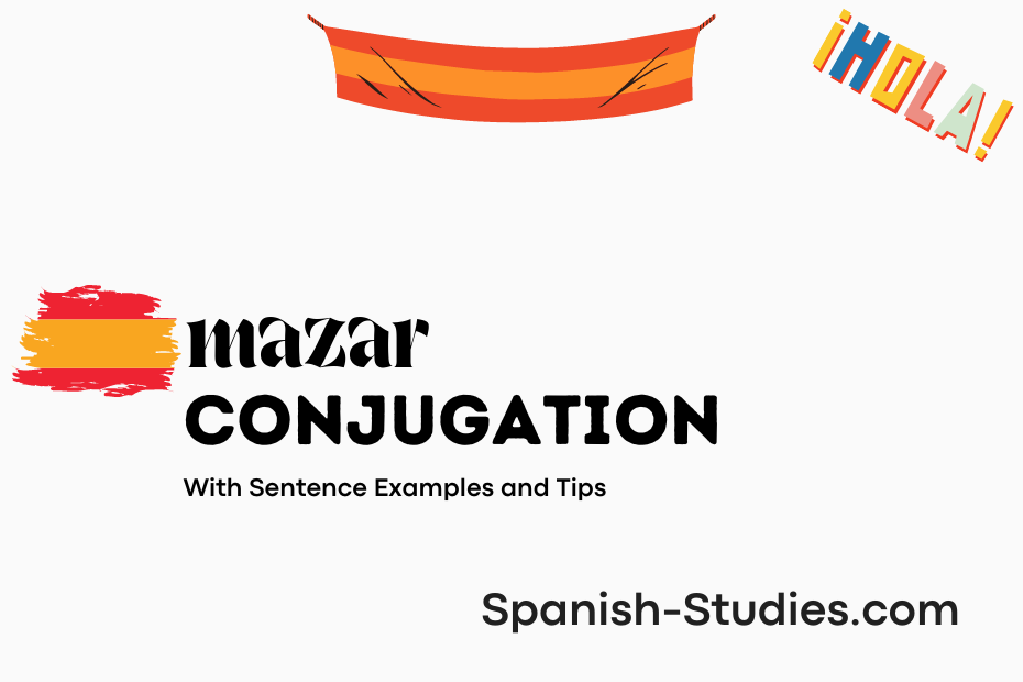 spanish conjugation of mazar