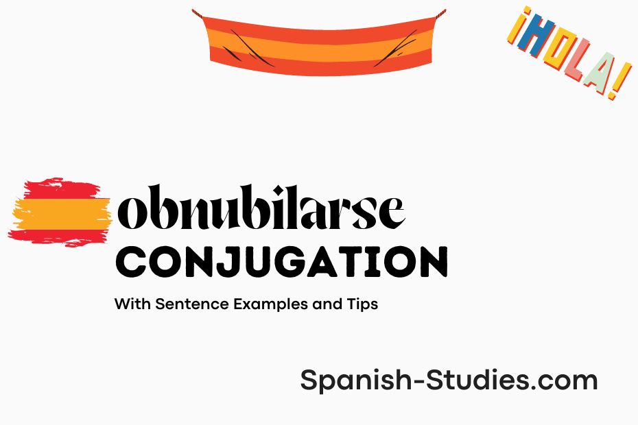 spanish conjugation of obnubilarse