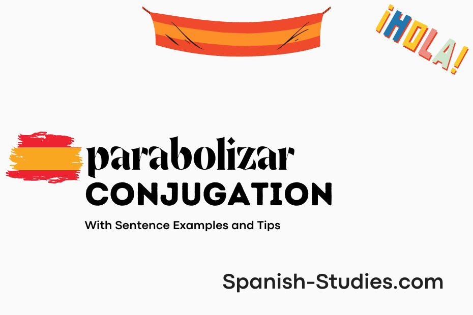 spanish conjugation of parabolizar