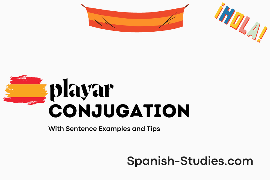 spanish conjugation of playar