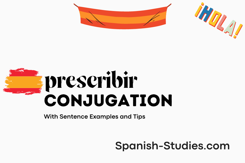 spanish conjugation of prescribir