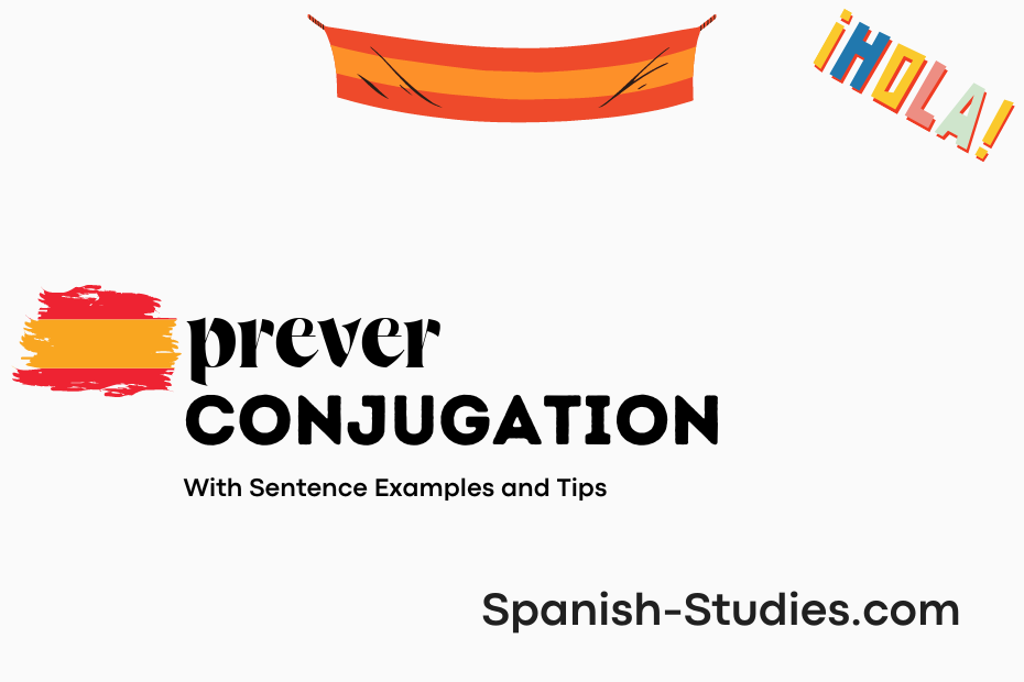spanish conjugation of prever