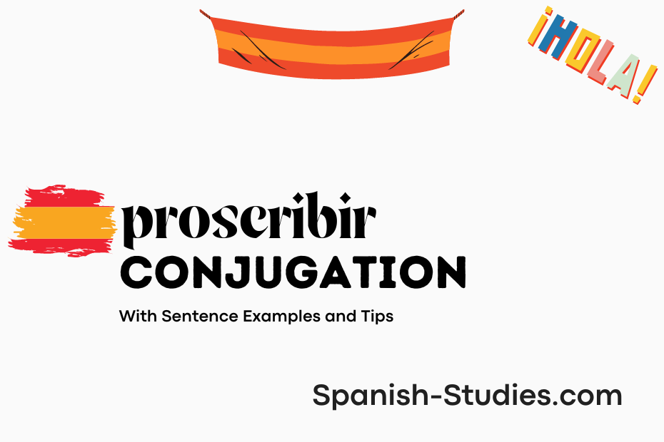 spanish conjugation of proscribir