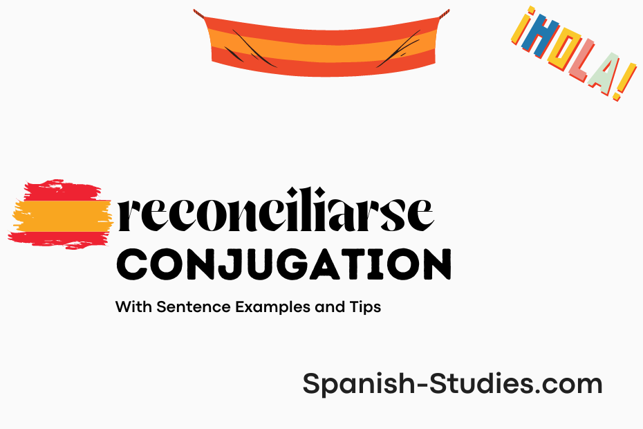 spanish conjugation of reconciliarse
