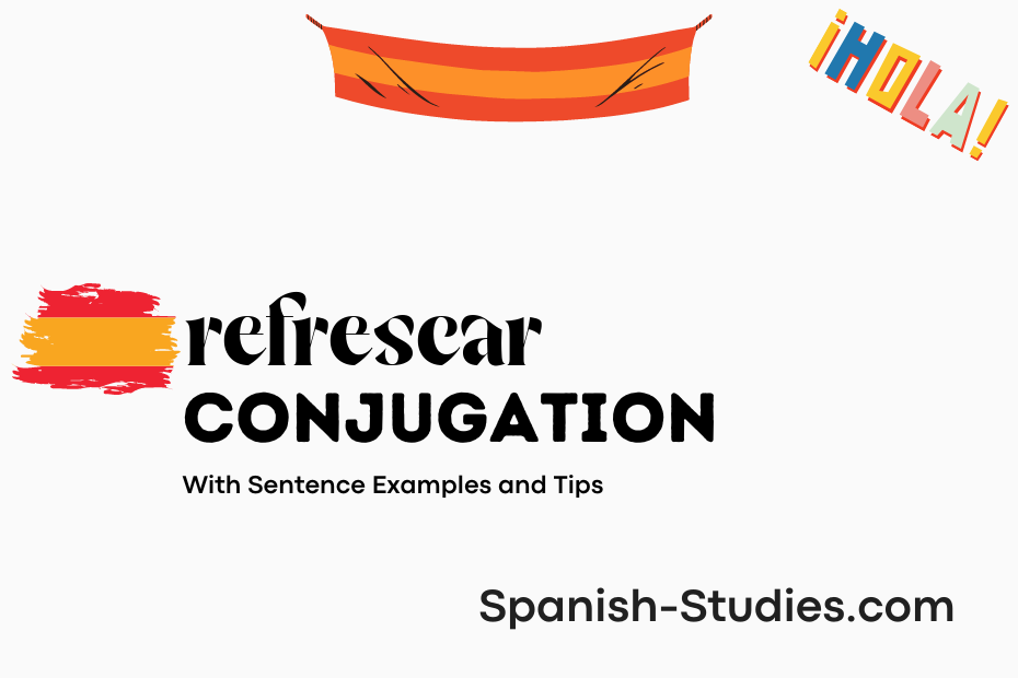 spanish conjugation of refrescar