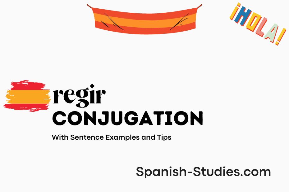 spanish conjugation of regir