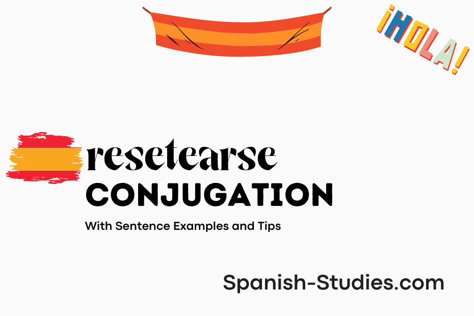spanish conjugation of resetearse