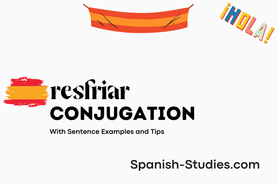 spanish conjugation of resfriar
