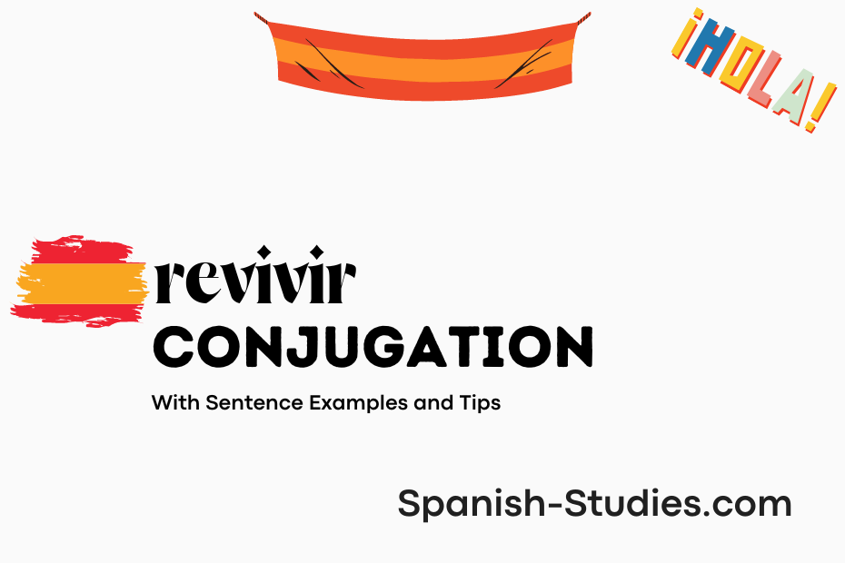 spanish conjugation of revivir