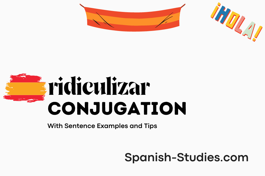 spanish conjugation of ridiculizar