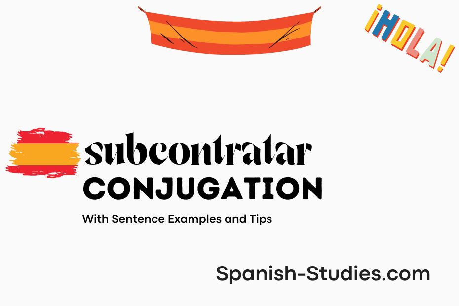 spanish conjugation of subcontratar