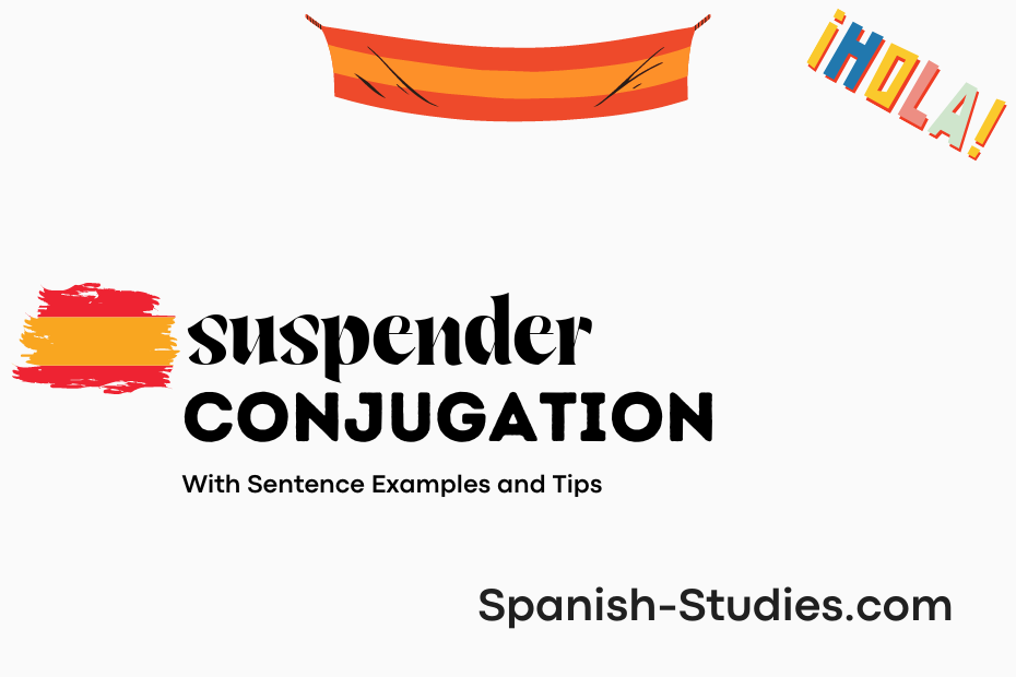 spanish conjugation of suspender