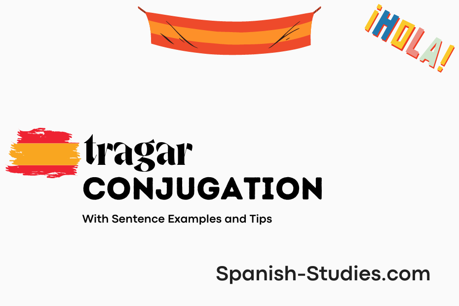 spanish conjugation of tragar